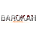 ＢＡＲＯＫＡＨ (Alhamdullilah)