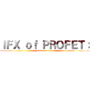 ＩＦＸ ｏｆ ＰＲＯＦＥＴ： (attack on titan)
