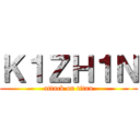 Ｋ１ＺＨ１Ｎ (attack on titan)