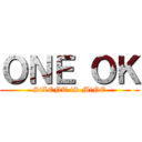 ＯＮＥ ＯＫ (SiLENT iS MiNE)
