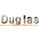 Ｄｕｇｌａｓ (attack on titan)