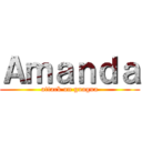 Ａｍａｎｄａ (attack on guagua)