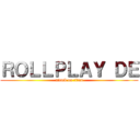 ＲＯＬＬＰＬＡＹ ＤＥ (attack on titan)