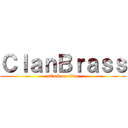 ＣｌａｎＢｒａｓｓ (attack on titan)