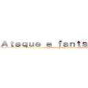 Ａｔａｑｕｅ ａ ｆａｎｔａｓｍｏｎｅｓ (Los juegos del ban)