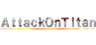 ＡｔｔａｃｋＯｎＴｉｔａｎ (character profiles)