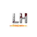 ＬＨ (Rinhora)