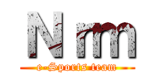 Ｎｒｍ (e-Sports team)