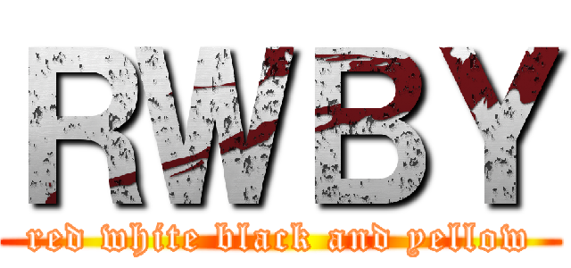 ＲＷＢＹ (red white black and yellow)