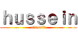ｈｕｓｓｅｉｎ (almonifi)