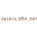 Ｊａｔａｒｏ ＵＳＡ ｖｅｒｓｉｏｎ (erwin smith)