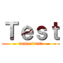 Ｔｅｓｔ (name trust)