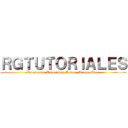 ＲＧＴＵＴＯＲＩＡＬＥＳ (Programas. Tutoriales, Anime, Manga, Etc...)