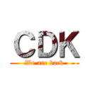 ＣＤＫ (We are back)