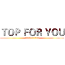 ＴＯＰ ＦＯＲ ＹＯＵ (attack on titan)