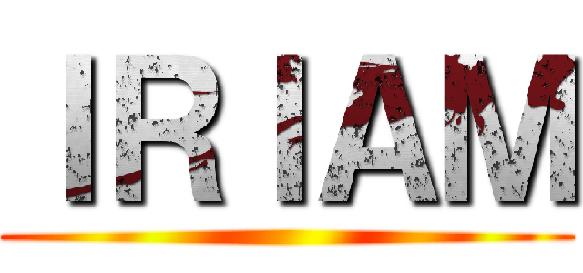 ＩＲＩＡＭ ()