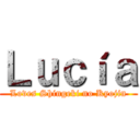 Ｌｕｃíａ (Loves Shingeki no Kyojin)
