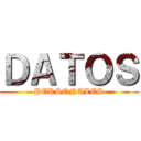 ＤＡＴＯＳ (PERSONALES)