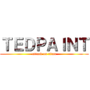 ＴＥＤＰＡＩＮＴ (attack on titan)