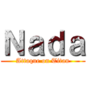 Ｎａｄａ (Attaque on Titan)