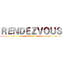 ＲＥＮＤＥＺＶＯＵＳ (4C 2013)