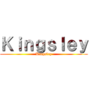 Ｋｉｎｇｓｌｅｙ (Kingsley)