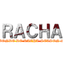 ＲＡＣＨＡ (BONDE DO RACHA-SEASON 2)