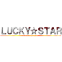 ＬＵＣＫＹ☆ＳＴＡＲ (attack on Matheus)