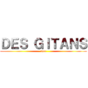 ＤＥＳ ＧＩＴＡＮＳ (lpec)