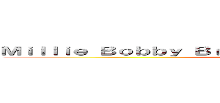 Ｍｉｌｌｉｅ Ｂｏｂｂｙ Ｂｒｏｗｎ Ｍａｄｉｓｏｎ Ｒｕｓｓｅｌｌ ()