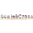 Ｓｃａｌｅ＆Ｃｒｏｓｓ (Law.Police Administration on Baekseok)
