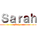 Ｓａｒａｈ (Mahya)