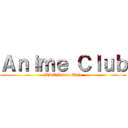 Ａｎｉｍｅ Ｃｌｕｂ (DDE Anime Club)