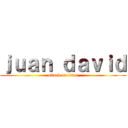 ｊｕａｎ ｄａｖｉｄ (attack on titan)