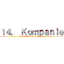 １４． Ｋｏｍｐａｎｉｅ (Bleach-Anime der Extraklasse)