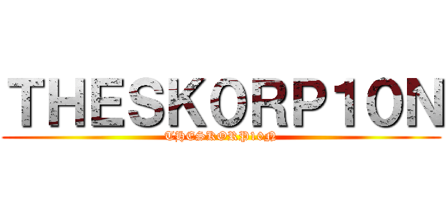 ＴＨＥＳＫ０ＲＰ１０Ｎ (THESKORP10N)