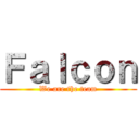 Ｆａｌｃｏｎ (We are the team)