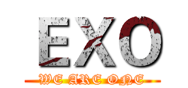 ＥＸＯ (WE ARE ONE)
