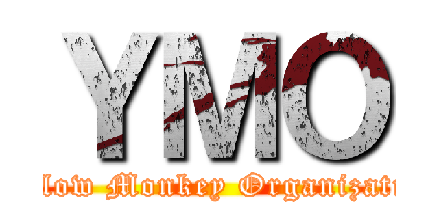 ＹＭＯ (Yellow Monkey Organization)